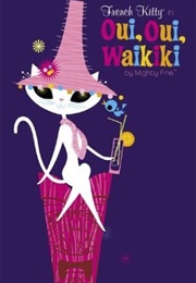 Oui, Oui Waikiki (Mighty Fine Inc.)