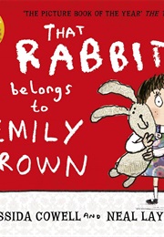 That Rabbit Belongs to Emily Brown (Cressida Cowell)