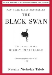 The Black Swan (Nassim Nicholas Taleb)