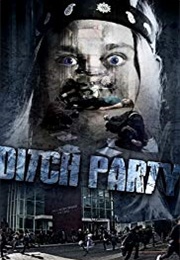 Ditch Party (2016)