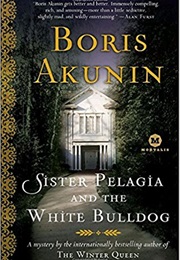 Pelagia and the White Bulldog (Boris Akunin)