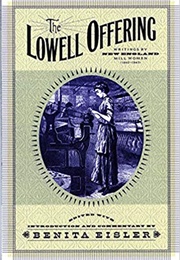 The Lowell Offering (Benita Eisler)
