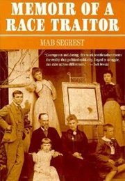 Memoir of a Race Traitor (Mab Segrest)