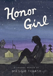 Honor Girl (Maggie Thrash)