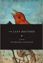 The Last Brother (Nathacha Appanah)