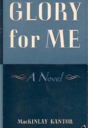 Glory for Me (The Best Years of Our Lives)