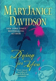 Dying for You (Maryjanice Davidson)