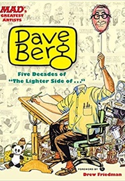Five Decades of the Lighter Side Of... (Dave Berg)