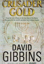Crusader Gold (David Gibbins)