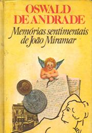 Memórias Sentimentais De João Miramar