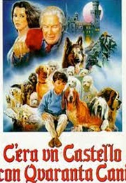 There Was a Castle With Forty Dogs (1990)
