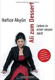 Ali Zum Dessert (Hatice Akyün)