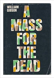 A Mass for the Dead (William Gibson)