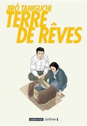 Terre Des Rêves (Jiro Taniguchi)