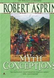 Myth Conceptions (Robert Asprin)