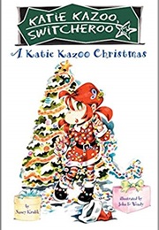 A Katie Kazoo Christmas (Nancy E. Krulik)