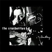 The Cranberries — Sunday