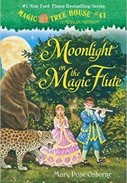 Moonlight on the Magic Flute (Mary Pope Osborne)