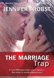 The Marriage Trap (Jennifer Probst)