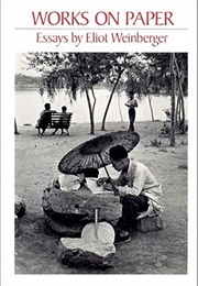 Essays (Eliot Weinberger)