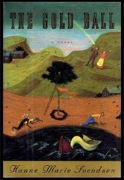The Gold Ball (Hanne Marie Svendsen)