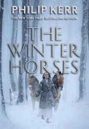 The Winter Horses (Philip Kerr)