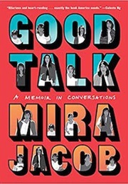 Good Talk (Mira Jacob)