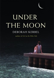 Under the Moon (Deborah Kerbel)
