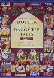 Mother and Daughter Tales (Josephine Evetts Secker)