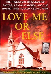 Love Me or Else (Colin McEvoy)