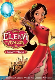 Elena of Avalor: Ready to Rule (2016)