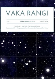 Vaka Rangi Vol 1. 1964-1967 (Josh Marsfelder)