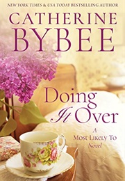 Doing It Over (Catherine Bybee)
