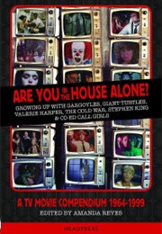 Are You in the House Alone? (Amanda Reyes)