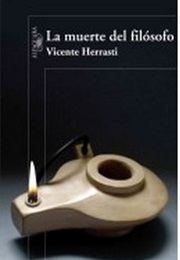 La Muerte Del Filósofo (Vicente Herrasti)