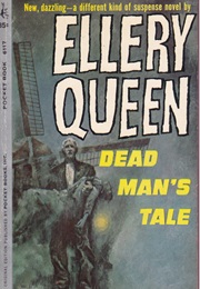 Dead Man&#39;s Tale (Ellery Queen)
