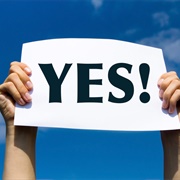 Say "YES" More Often to Things That Adds Value to Life