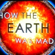 How the Earth Was Made