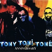 Anniversary - Tony! Toni! Tone!