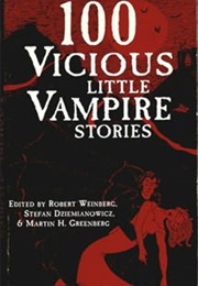 100 Vicious Little Vampire Stories (Martin Greenberg)