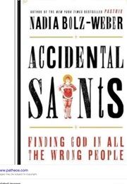 Accidental Saints (Nadia Bolz Weber)