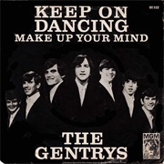 Keep on Dancing - The Gentrys