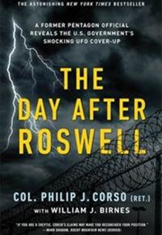 The Day After Roswell (William J.Birnes &amp; Philip Corso)