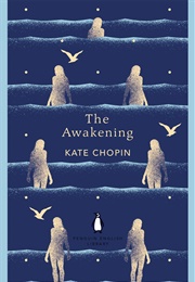 The Awakening (Kate Chopin)