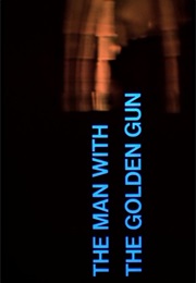 Man With the Golden Gun,The (1974)