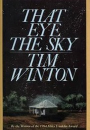 That Eye, the Sky (1986) (Tim Winton)