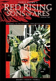 Sons of Ares, Vol. 2: Wrath (Pierce Brown)