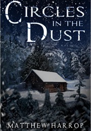 Circles in the Dust (Matthew Harrop)