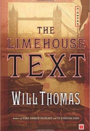 The Limehouse Text (Will Thomas)