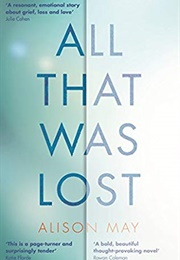 All That Was Lost (Alison May)